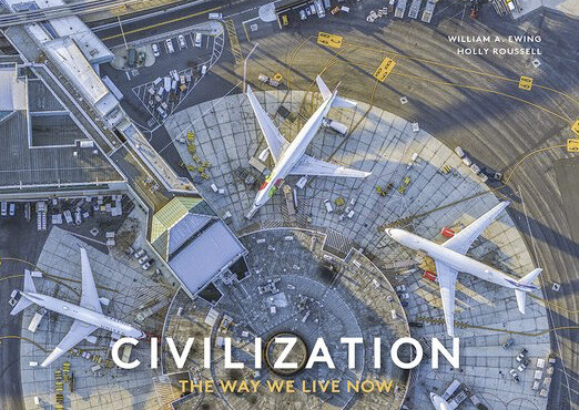 CIVILIZATION The way we live now 1